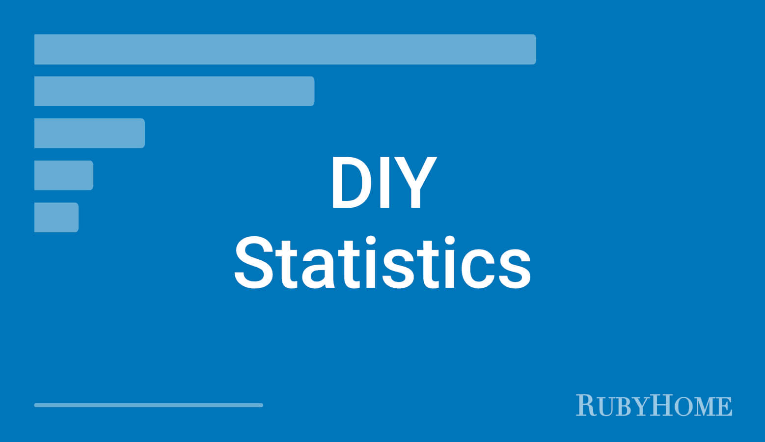 DIY Statistics (2023)