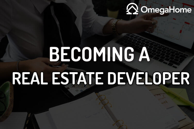 How to a Real Estate Developer Career in Real Estate