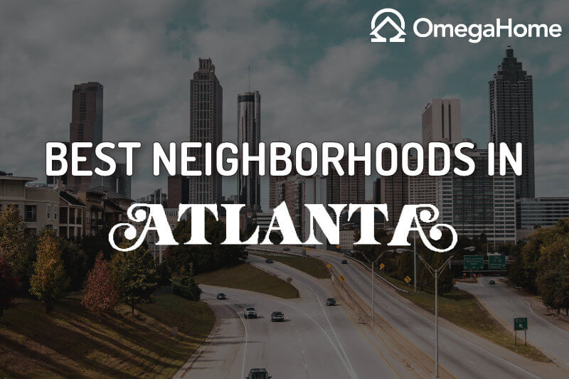 Best Places to Live: Atlanta, Georgia