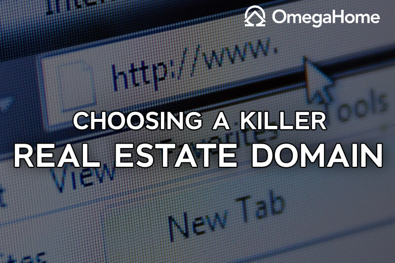 The Agent S Guide To Picking A Real Estate Domain In 2021