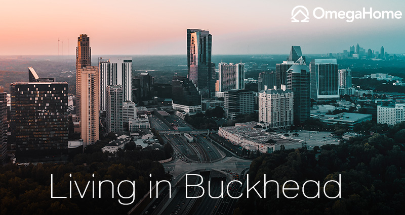 Living in Buckhead, Atlanta, GA: 2021 Neighborhood Guide