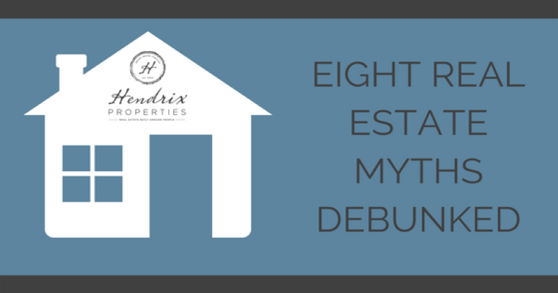 Eight Real Estate Myths Debunked