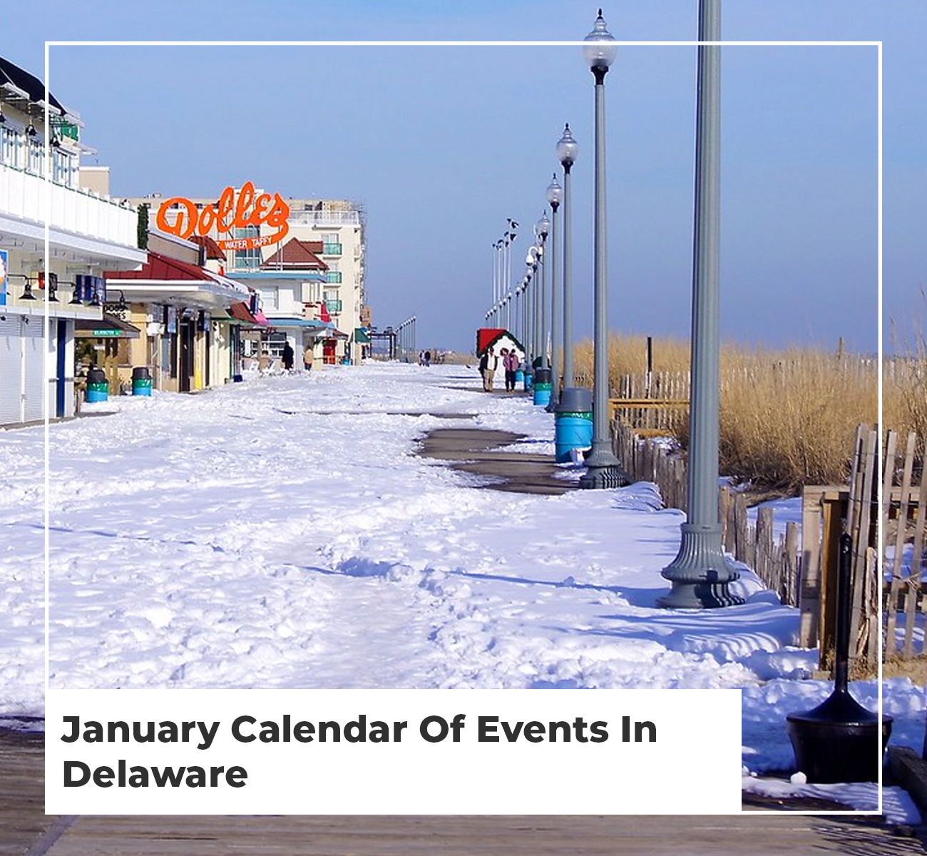 January Calendar Of Events Delaware