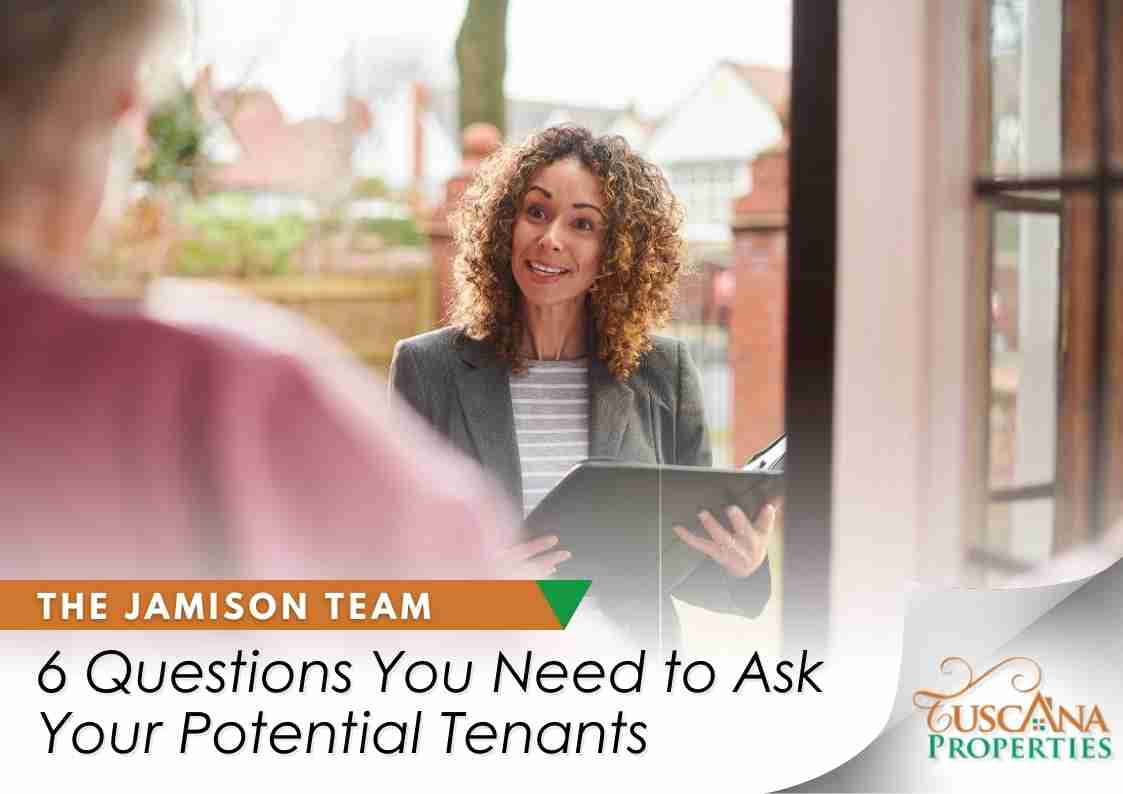 6 Questions You Need To Ask Your Potenital Tenants