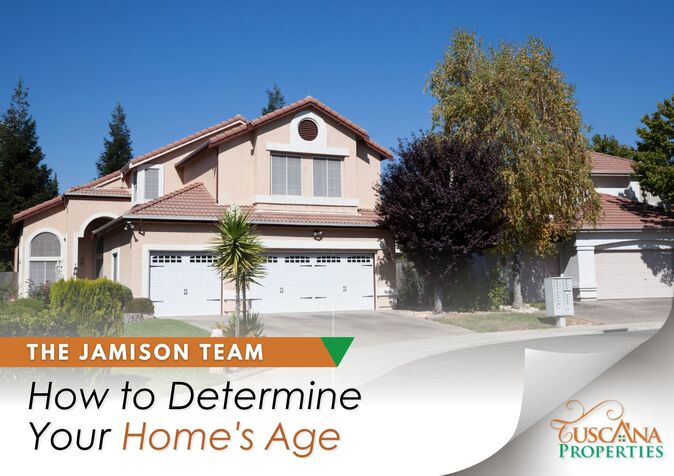 How to determine your home's age