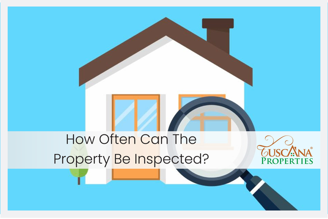 How often can the property be inspected