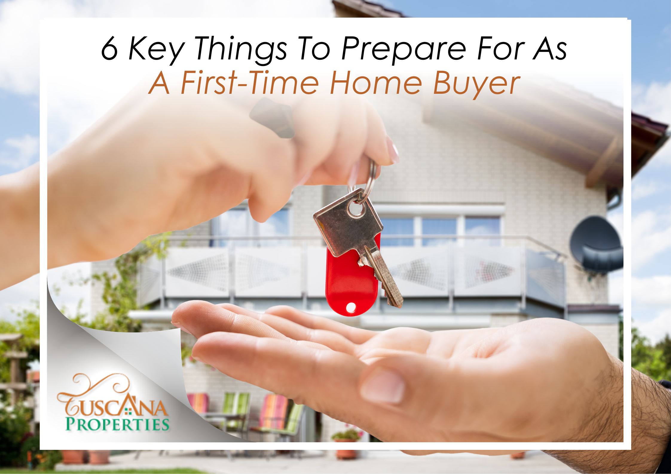 6 Key things to prepare for as a First-time homebuyer