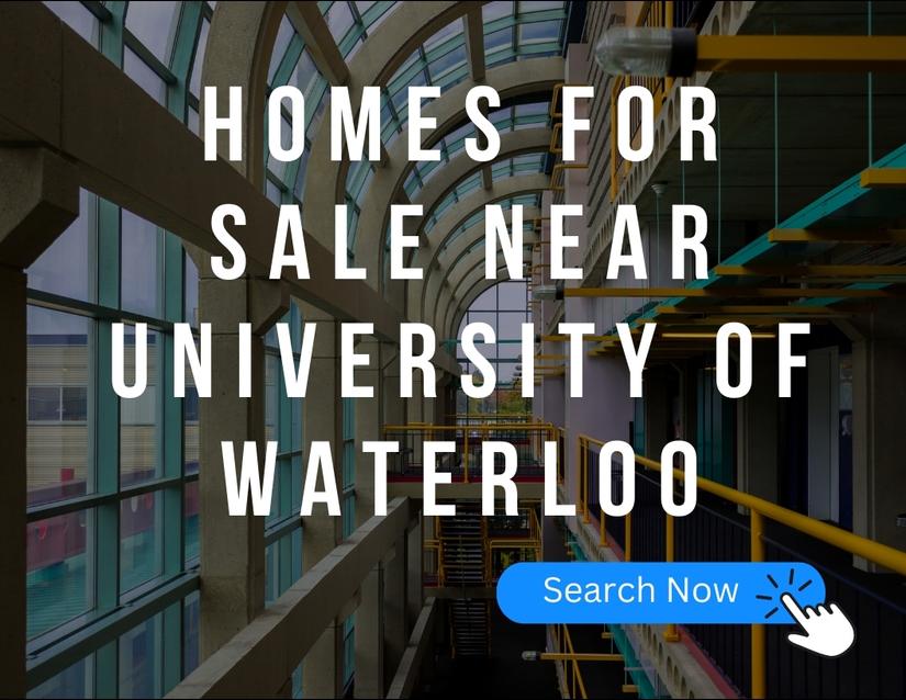 Homes for Sale near University of Waterloo