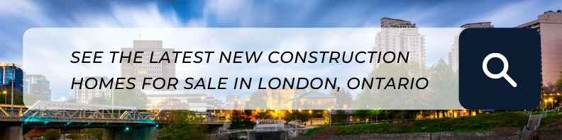 View New Construction Homes for Sale in London, Ontario