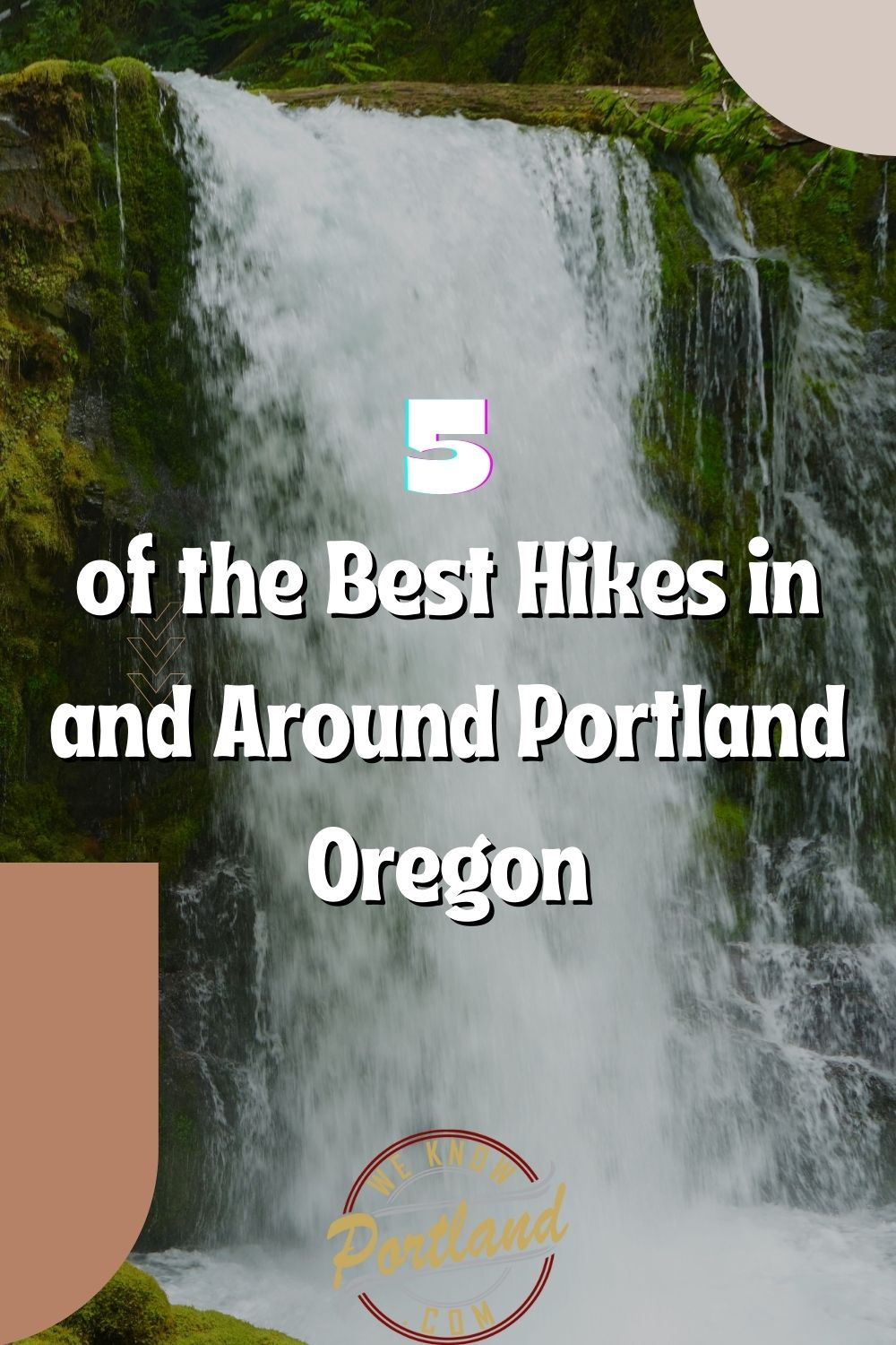 5 of the Best Hikes in and Around Portland Oregon