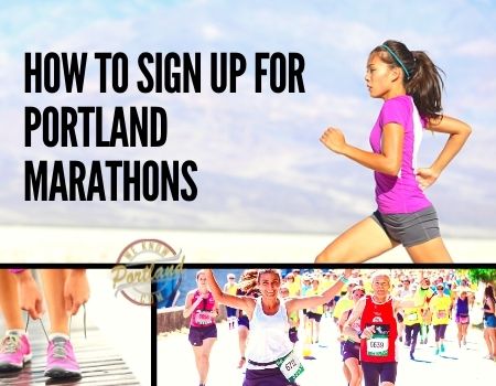 How to Sign Up for Portland Marathons