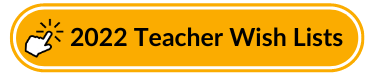 gold button reading 2022 teacher wish lists