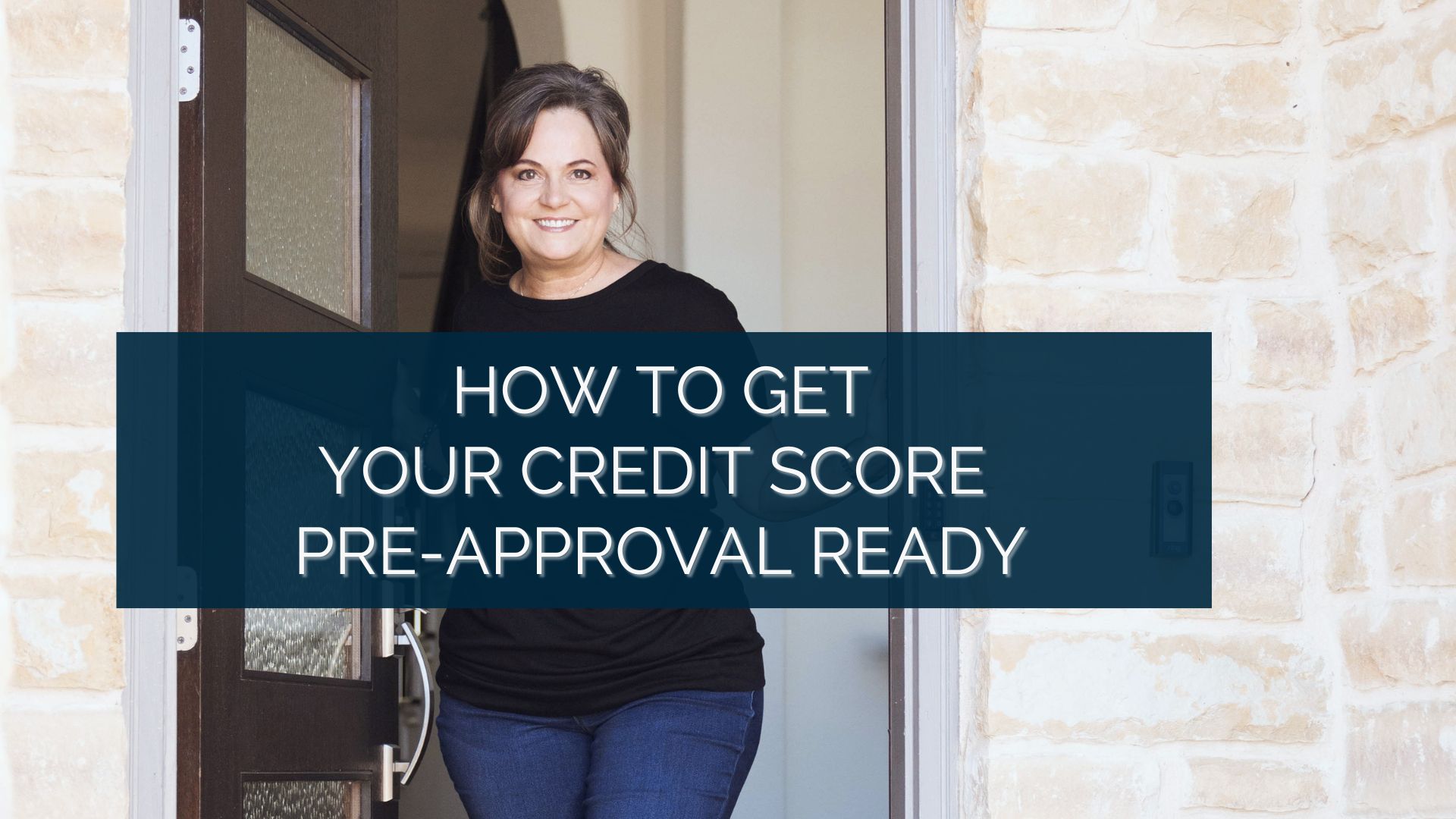Get Credit Score Pre-Approval Ready
