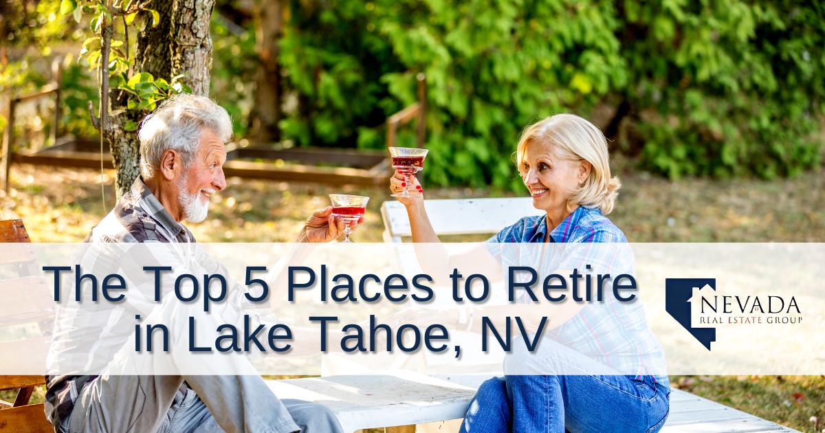 The 5 Best Places to Retire in Lake Tahoe, NV