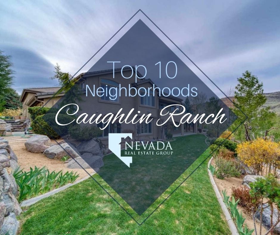 /userfiles/1385/image/nevada_real_estate_group_caughlin_ranch_top_ten_neighborhoods_reno