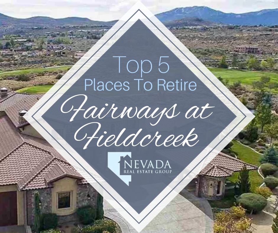 nevada_real_estate_group_fairways_at_fieldcreek_top_places_to_retire_reno_