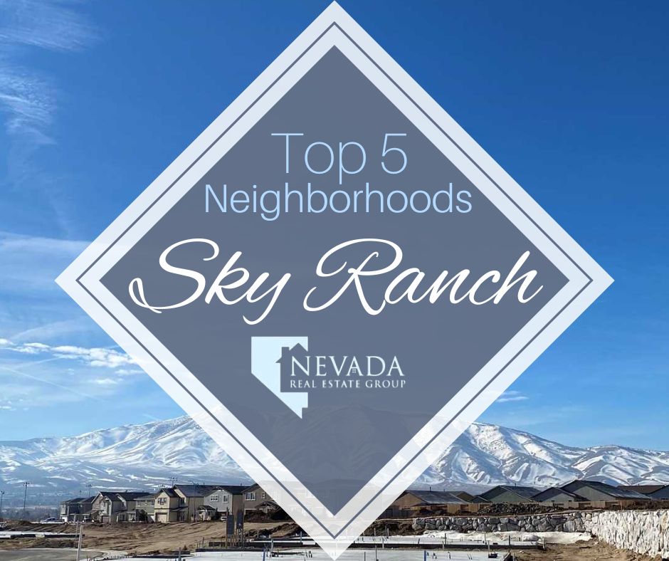 top_neighborhoods_in_sky_ranch_sparks_NV_nevada_real_estate