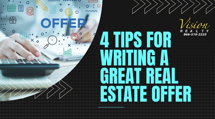 4 Tips for Writing a Great Real Estate Offer