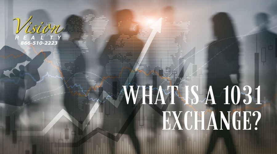 What is a 1031 Exchange?