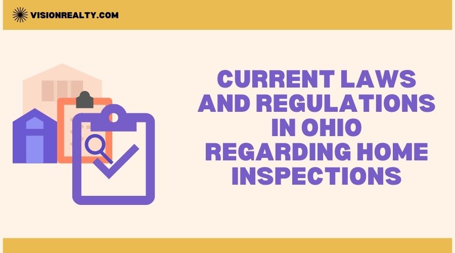 Current Laws and Regulations in Ohio Regarding Home Inspections
