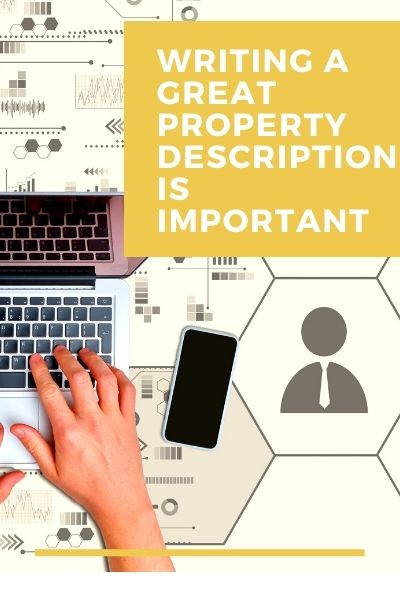 Writing a Great Property Description is Important