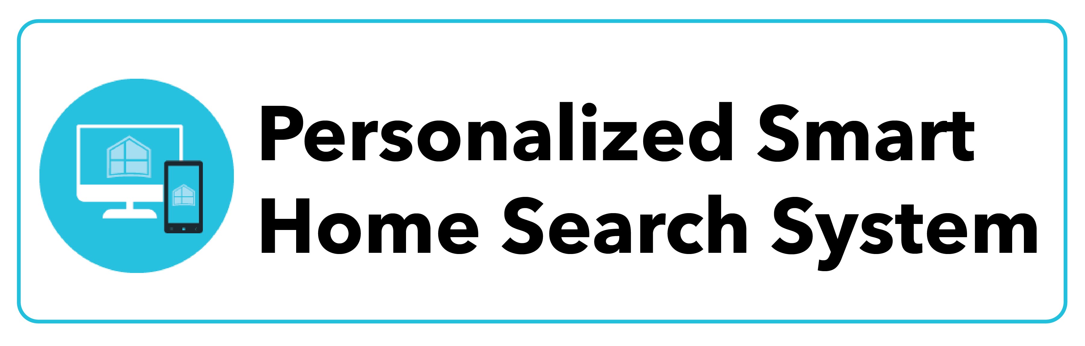 Personalized Smart Home Search System