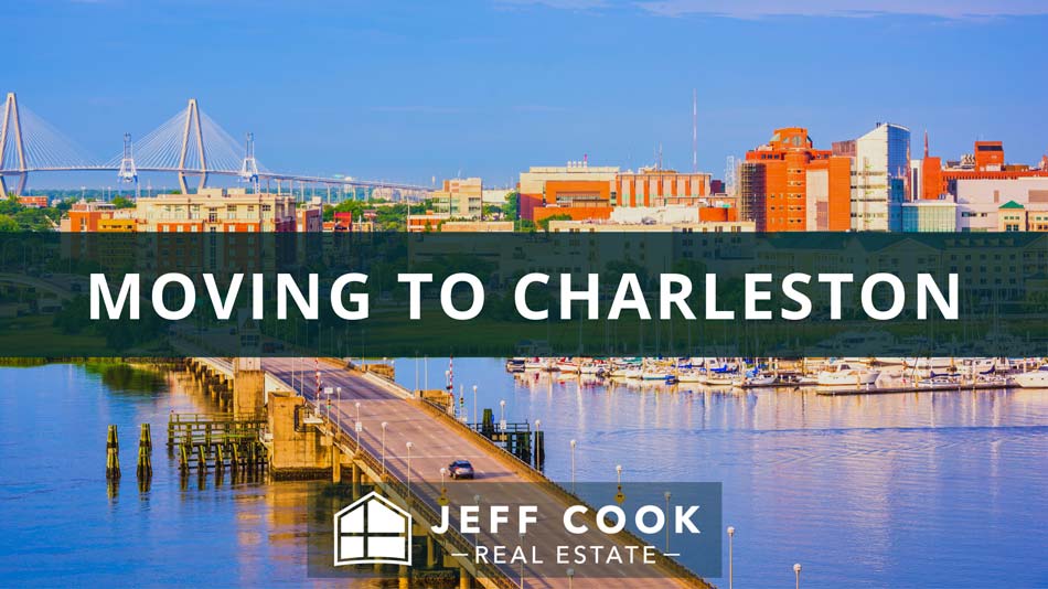 Moving to Charleston Relocation Guide