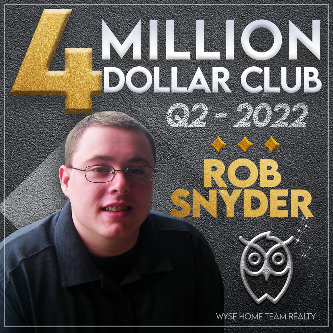 Rob Snyder Q2 four million dollar club
