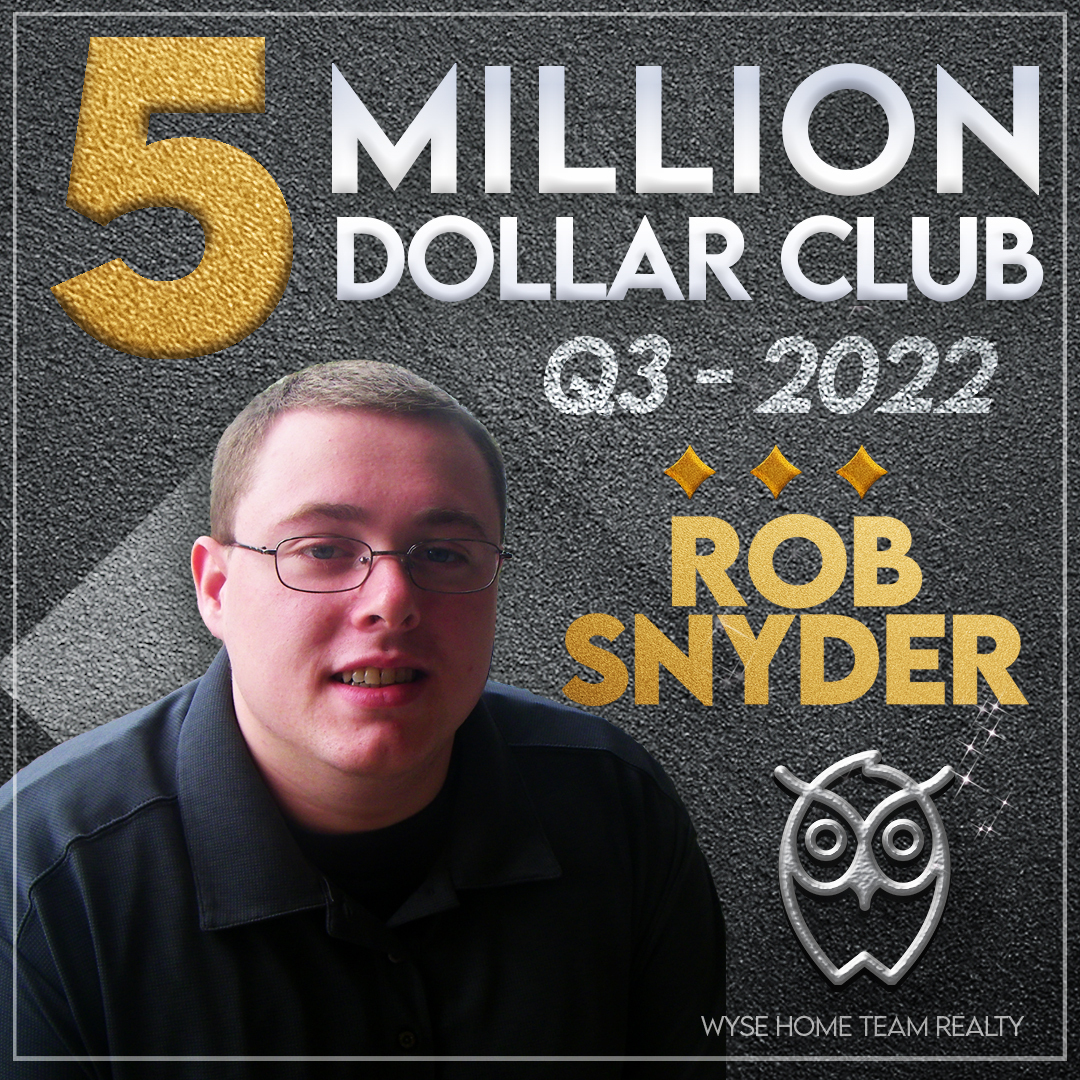 Rob Snyder $5 million in sales for Q3 2022