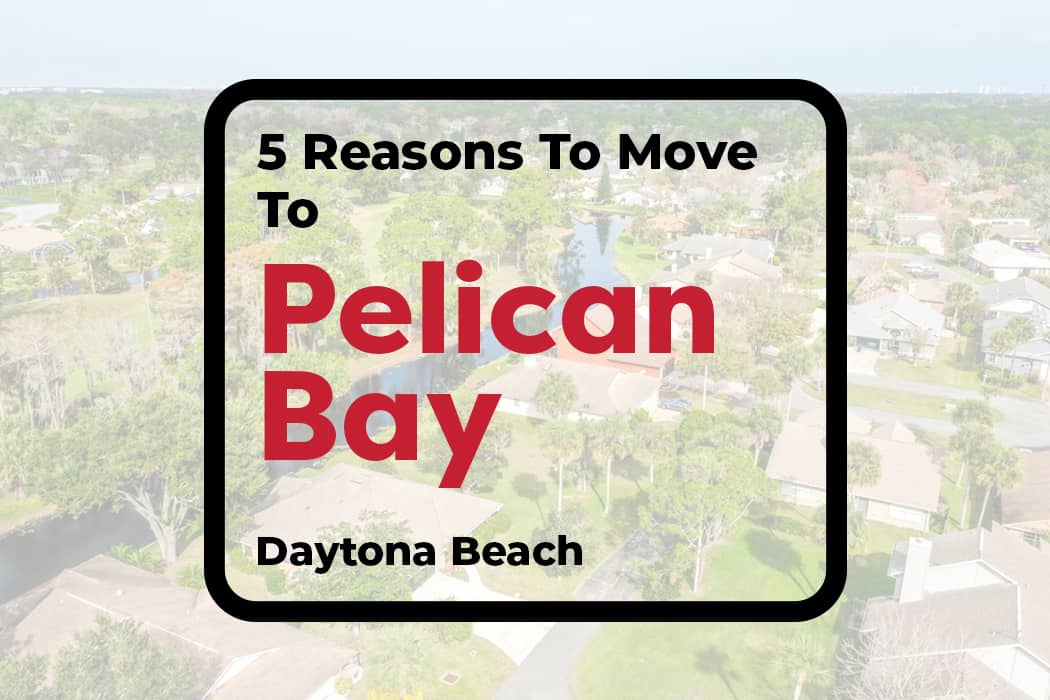 Moving To Pelican Bay