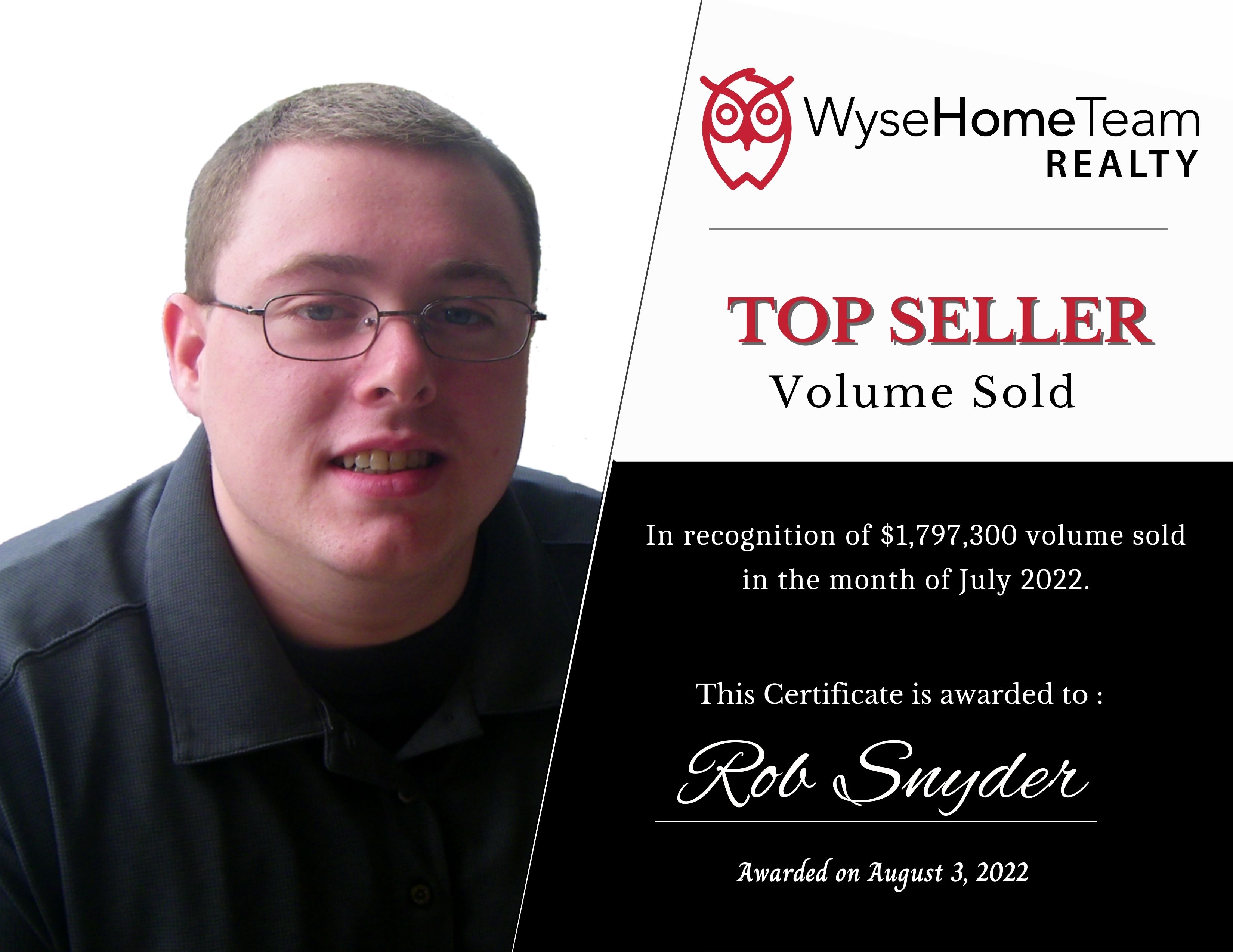 Rob Snyder July 2022 top seller Award