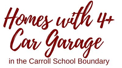 Carroll ISD Homes with Oversized 4+ Car Garage
