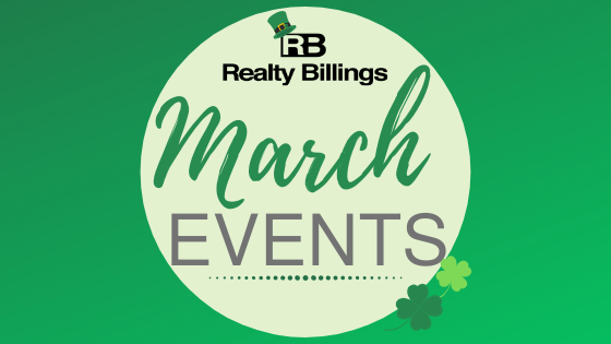 Realty Billings March Events