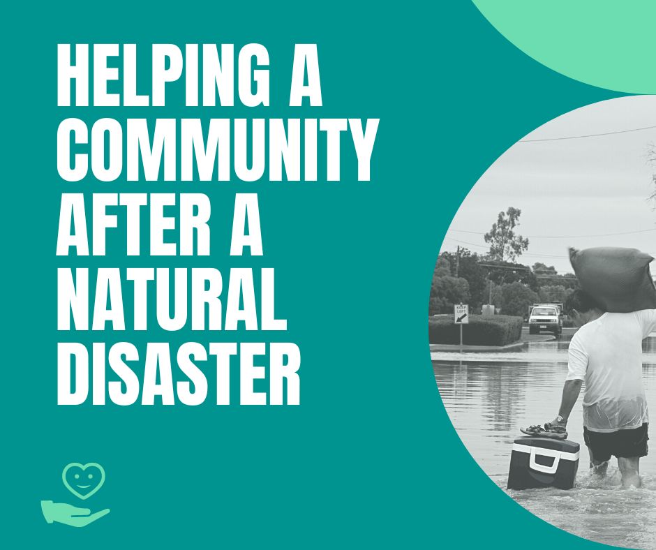 Helping a Community After a Natural Distater