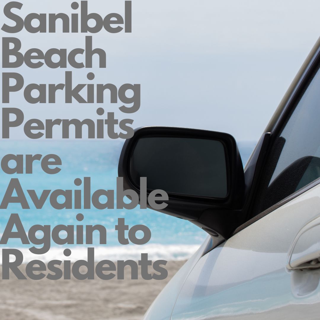 Sanibel Beach Parking Permits are Available Again to Residents