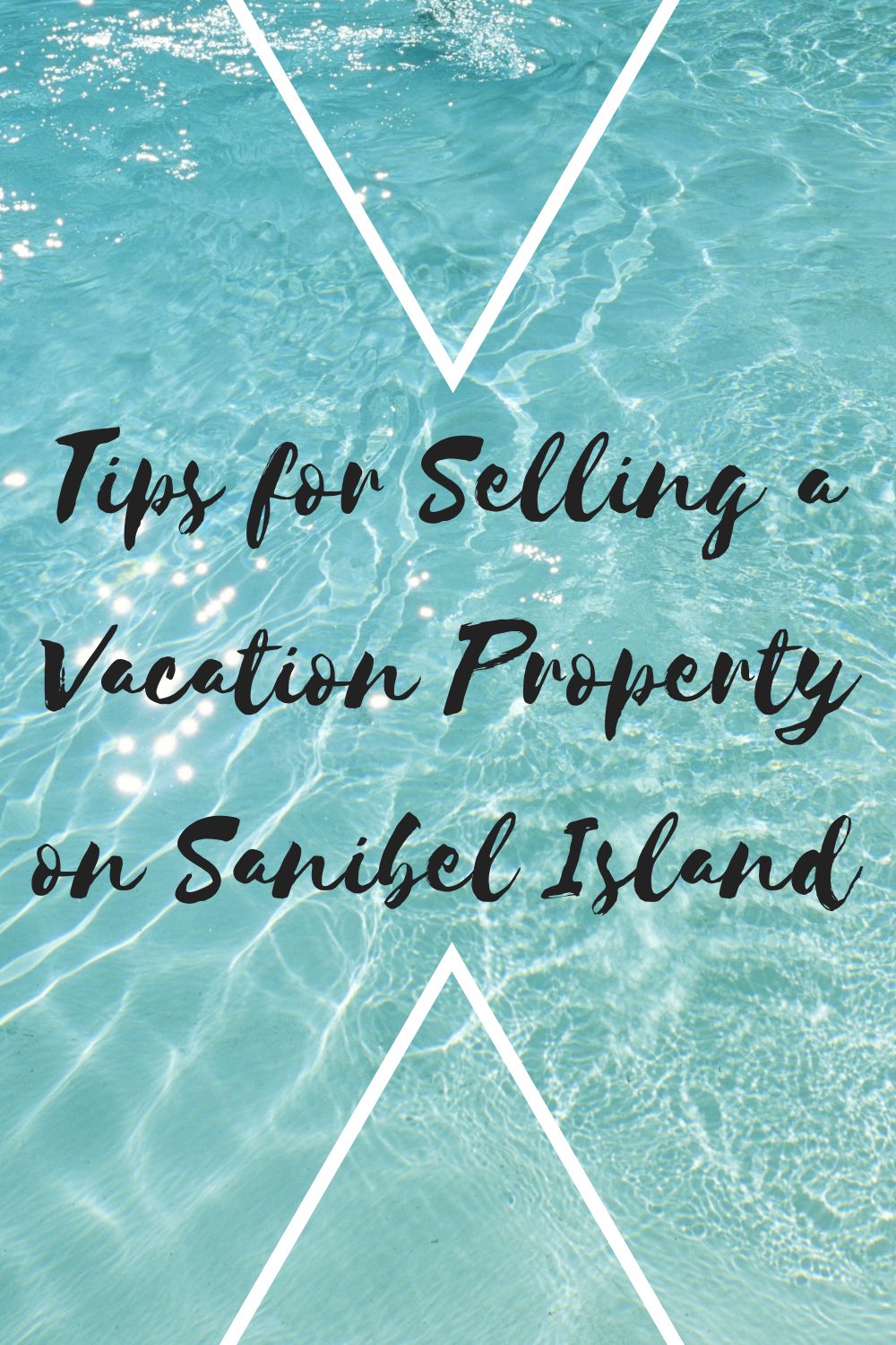 Tips for Selling a Vacation Property on Sanibel Island