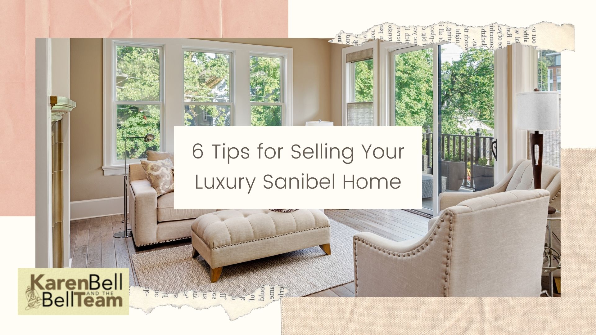 6 Tips for Selling Your Luxury Sanibel Home