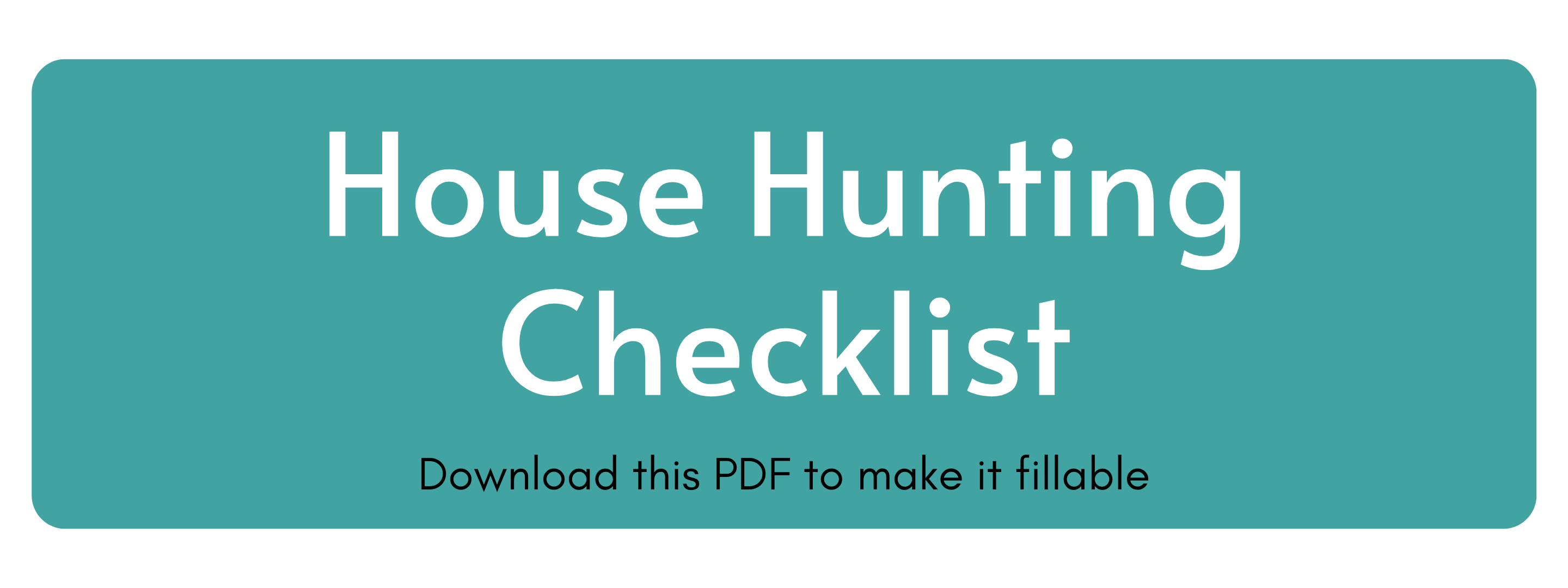 House Hunting Checklist  Home Buyers Pick Must Haves (Printable PDF)