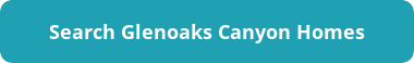 Search Glenoaks Canyon Homes