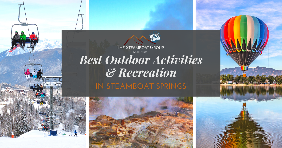 Best Outdoor Activities in Steamboat Springs