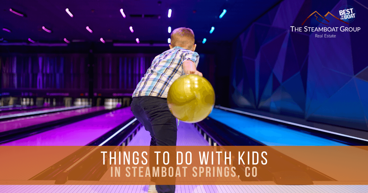 Things to Do With Kids in Steamboat Springs