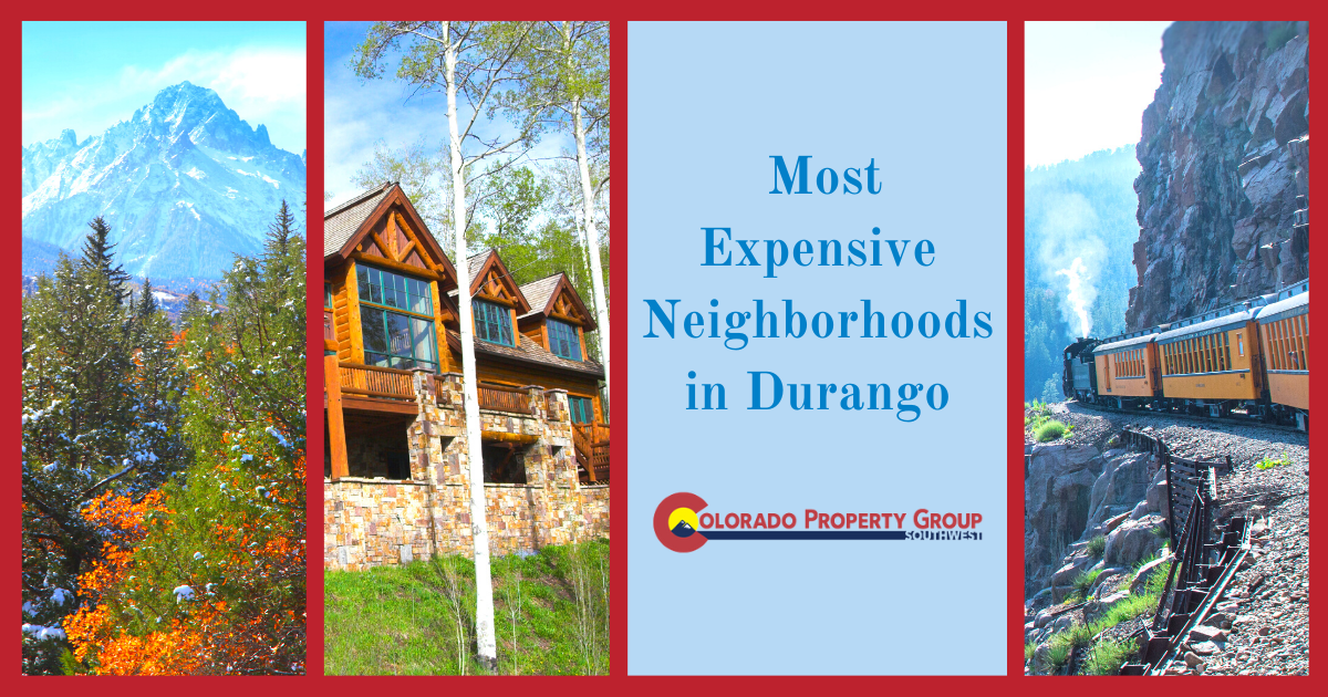 Durango Most Expensive Neighborhoods