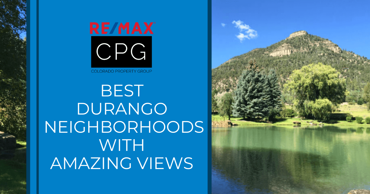 Durango Neighborhoods With Best Views
