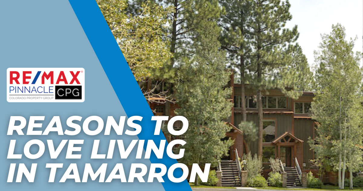 Reasons to Live in the Tamarron Community in Durango, CO