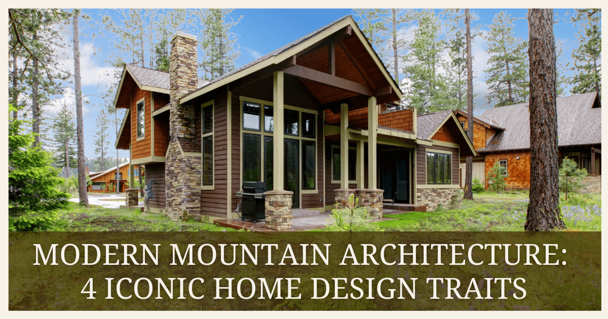 Common Characteristics of Mountain Modern Architecture