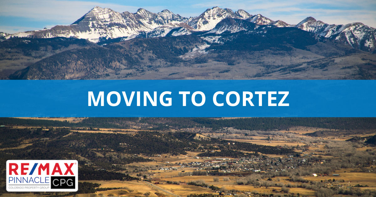 Moving to Cortez CO: 10 Reasons to Live in Cortez