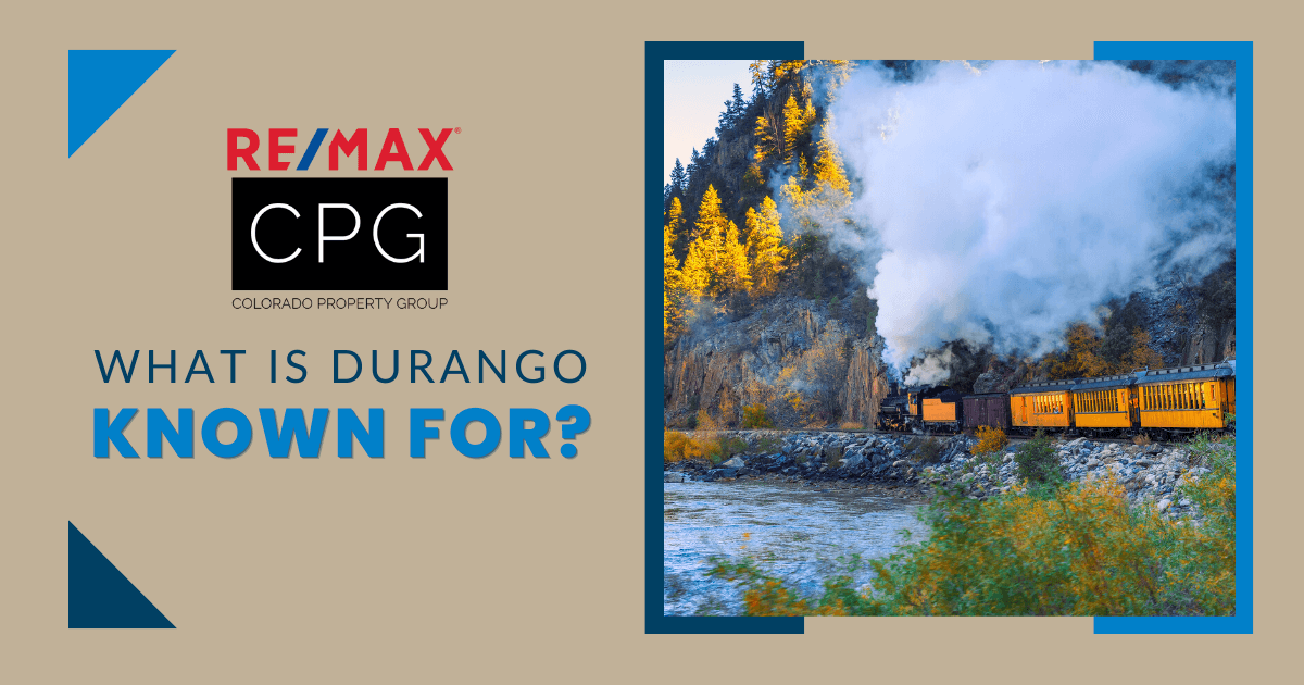 What is Durango Known For?