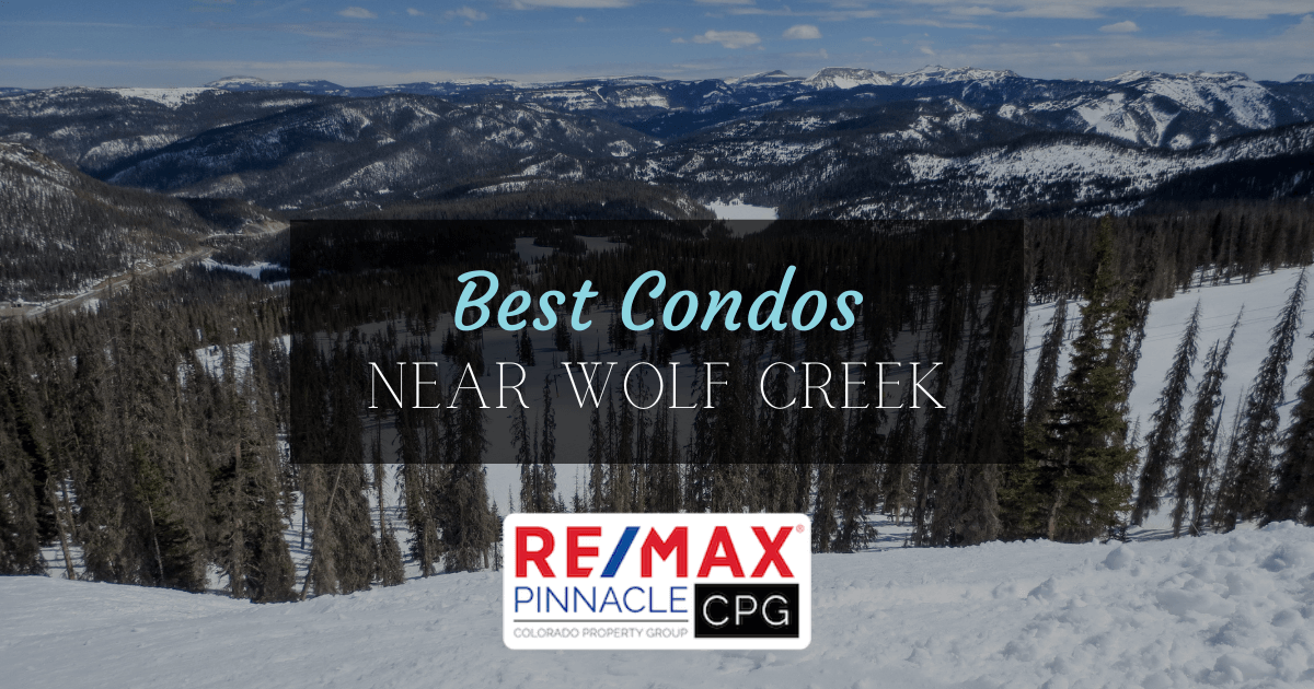 Best Condos Near Wolf Creek