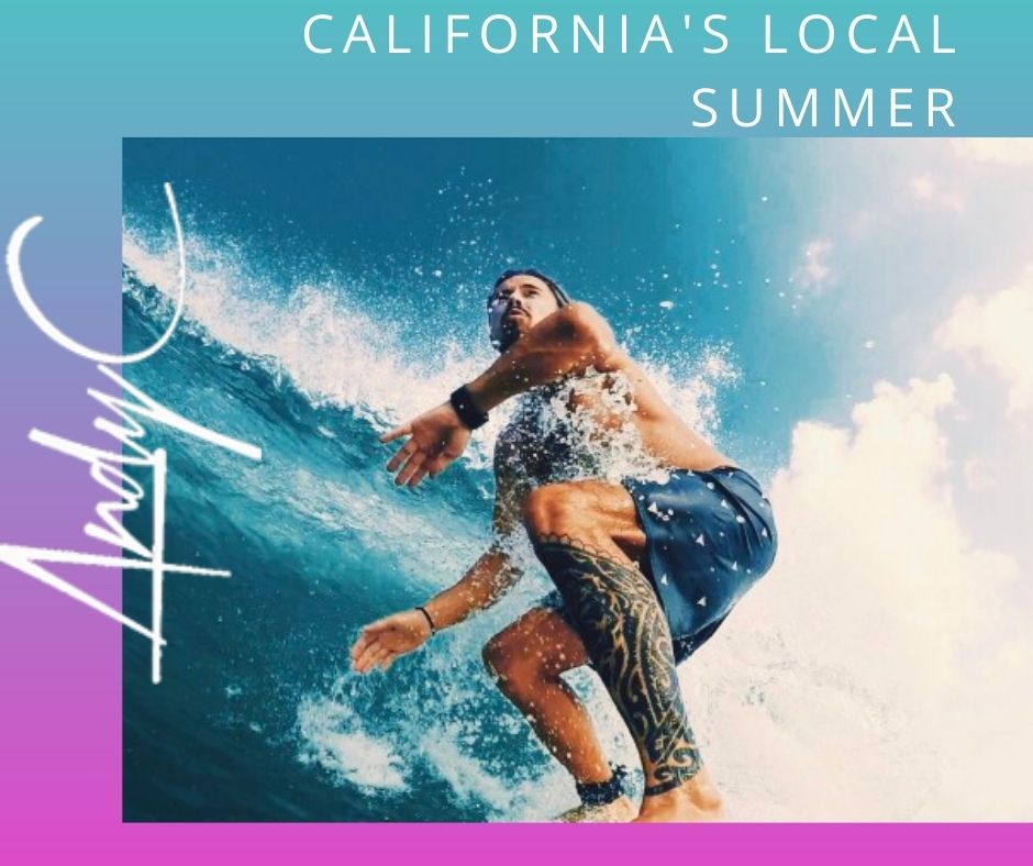 California's Local Summer