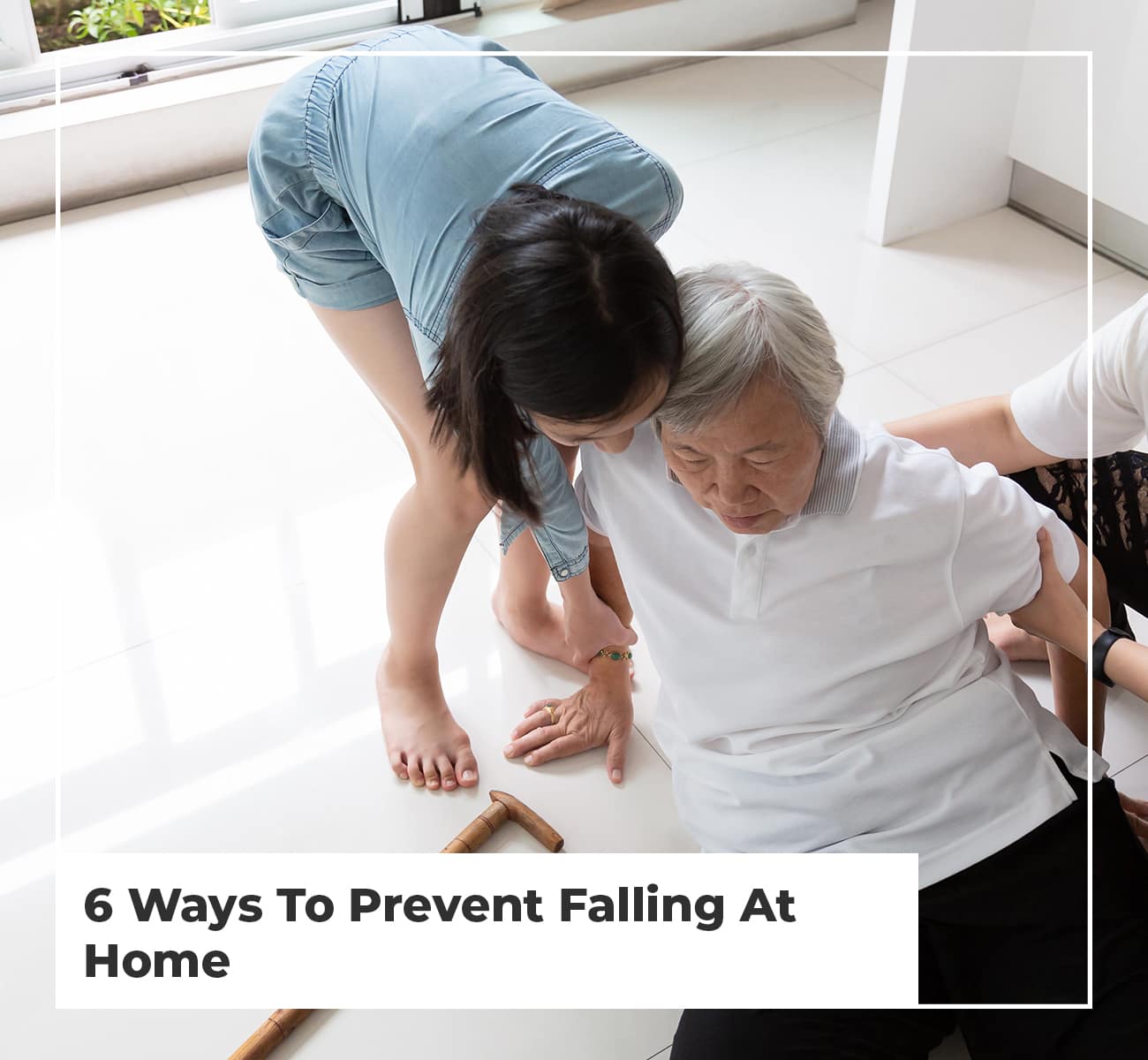 6 Ways To Prevent Falling At Home - Main Image